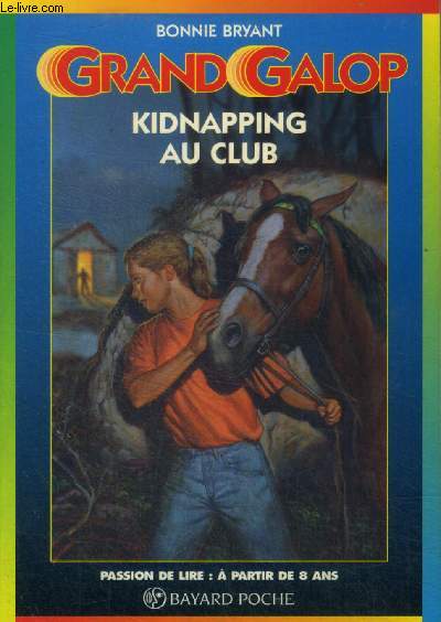 Grand galop n617 : Kidnapping au club