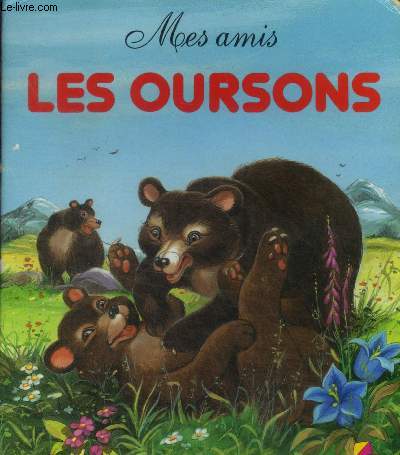 Mes amis les oursons