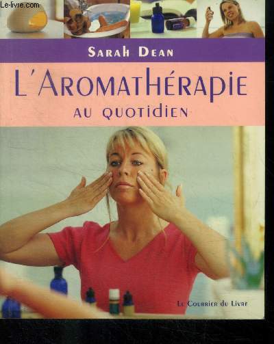 L'aromathrapie au quotidien