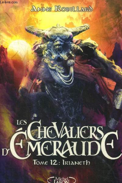 Les chevaliers d'Emeraude Tome 12 : Irianeth