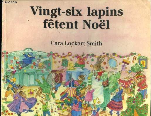 Ving-six lapins ftent Noel