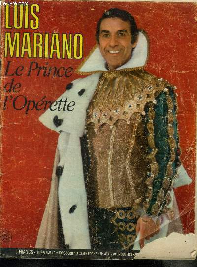 Luis Mariano, le Prince de l'Oprette. Supplment hors-srie  Tl-Poche N486