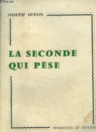 La seconde qui pse