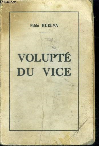 Volupte du vice