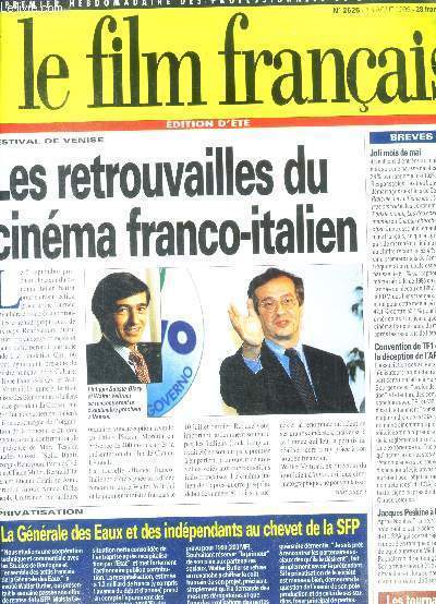 Le film francais N2625 , 16 aout 1996- edition d'ete- festival de venise, les retrouvailles du cinema franco italien- la generale des eaux et des independants au chevet de la sfp, jacques peskine a france 2, les tournages americains de l'ete, ...