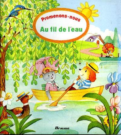 Promenons-nous au fil de l'eau