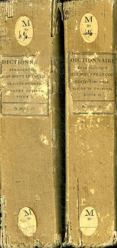 Dictionnaire tymologique des mots franois drivs du grec Seconde dition Tomes 1 et 2