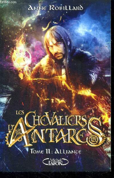 Les chevaliers d'Antars Tome 11 Alliance