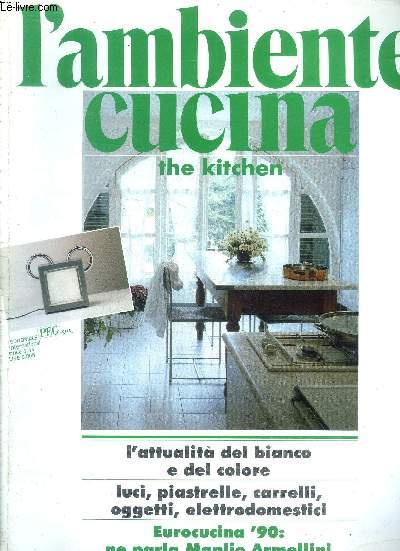 L'ambiente cucina The kitchen N75 Anno 14 marzo-aprile 1990