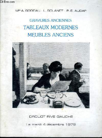 Catalogue d'une vente aux enchres publiques qui a eu lieu le 4 dcembre 1979  Drouot Gravures anciennes Tableaux modernes Meubles anciens