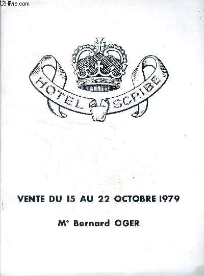 Catalogue d'une vente aux enchres publiques qui a eu lieu du 15 au 22 octobre 1979 par Me Oger Bernard mtal argent, Vaisselle diverse, batterie de cuisine inoxydable, Linge et mobilier de 250 chambres et des salons ...