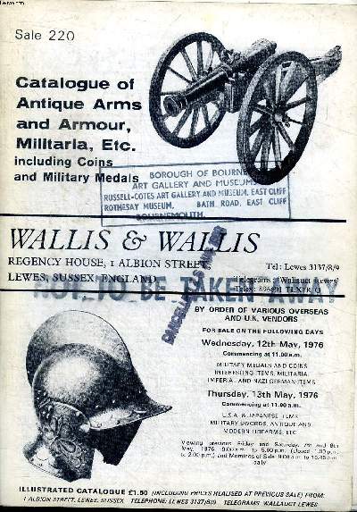 Catalogue of antique arms and armour, militaria, etc.