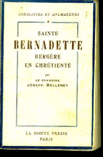 Sainte Bernadette bergre en chrtient Idalistes et amateurs N2