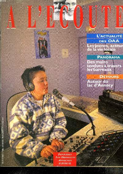 A l'coute N106 Fvrier Mars 1999 Les jeunes, acteurs de la vie locale Sommaire: Les jeunes, acteurs de la vie locale; Des mains tendues  travers les barreaux; Autour du lac d'Annecy ...