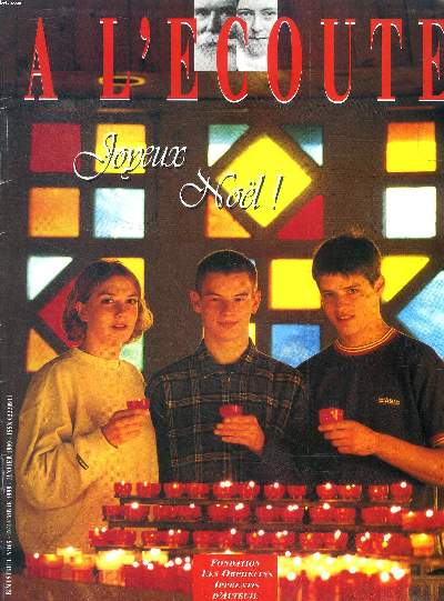 A l'coute N105 Dcembre 1998 Janvier 1999 Joyeux Nol ! Sommaire: Joyeux Nol !; Les arbres de connaissance; Calvaire sur les rochers aux Pays-de-la-Loire; Le Lauragais au pays de Cocagne...