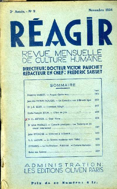 Ragie Revue mensuelle de culture humaine 3 anne N9 Novembre 1936 Sommaire: propos optimistes; Le caractre aux diffrents ges; les techniques du travail intellectuel...