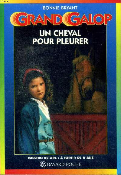 Grand Galop Un cheval pour pleurer N 607 2 dition  Collection Passion de lire