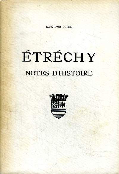Etrchy Notes d'histoire