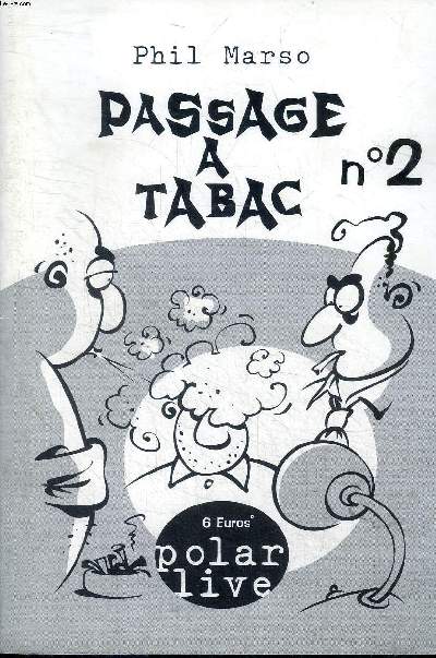 Passage  tabac N2