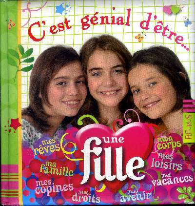 C'est gnial d'tre une fille