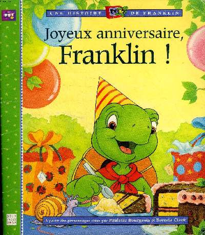 Joyeux anniversaire, Franklin !
