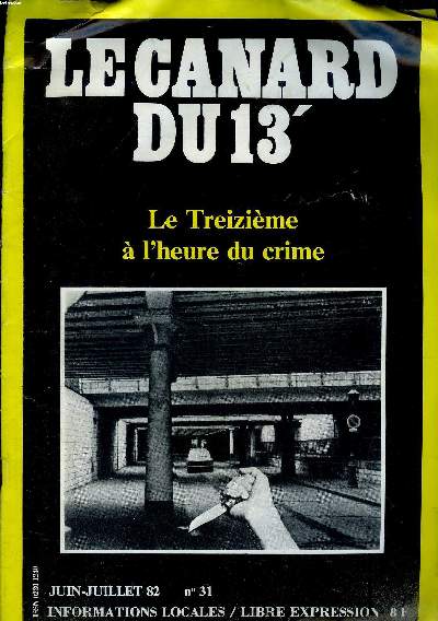 Le canard du 13 Le trezisime  l'heure du crime N31 Juin Juillet 1982