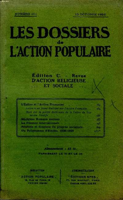 Les dossiers de l'action populaire N151 10 octobre 1926 Sommaire: L'glise et l'action fransaise; La finance internationale; Un programme d'tudes...