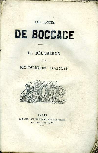 Les contes de Boccage le dcamron ou les dix journes galantes