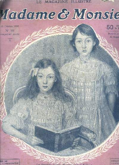 Le magazine illustr Madame & Monsieur N161 du 10 octobre 1909 Cinquime anne