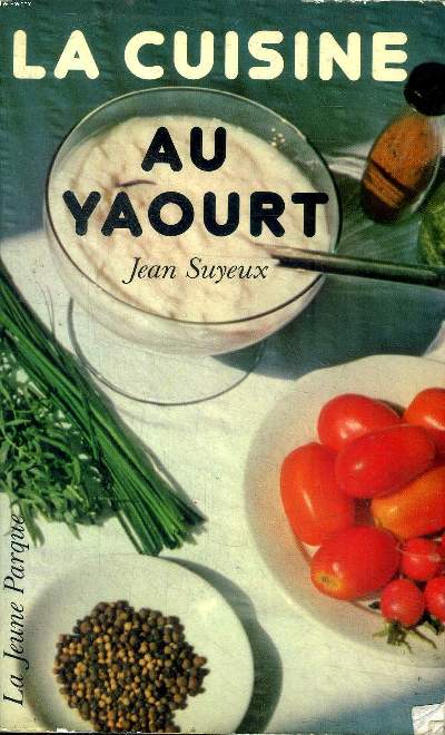 La cuisine au yaourt