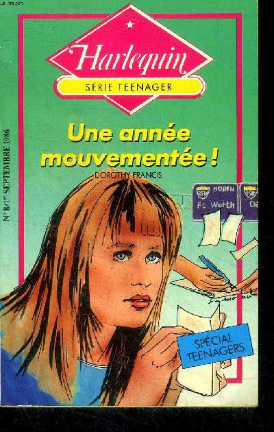 Une anne mouvemente Collection harlequin Srie teenager N8 1er septembre 1986