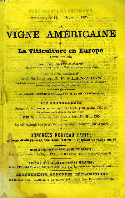 La vigne amricaine et la viticulture en Europe N11 9 anne Novembre 1885 Sommaire: Le sulfate de cuivre et le Mildiou; Les pulvrisateurs; Une rcolte de vin  Lapeyrouse...