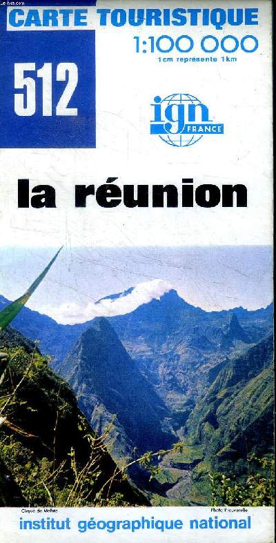 Carte touristique 1:100 000 N512 la Runion