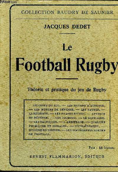 Le football rugby Thorie et pratique du jeu de rugby Collection Baudry de Saunier