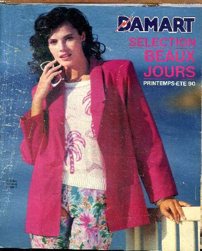 Catalogue Damart Slection beaux jours Printemps Et 90