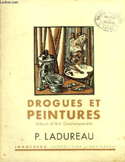 Drogues et peintures P. Ladureau N53 Album d'art contemporain