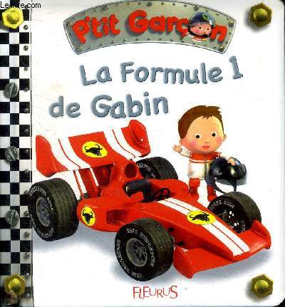 La formule 1 de Gabin Collection p'tit garon N13