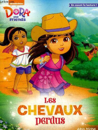 Dora and friends Les chevaux perdus