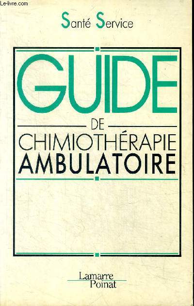 Guide de chimiothrapie ambulatoire