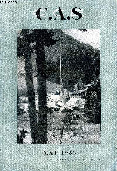 C.A.S. mai 1952 Sommaire: Le printemps du Moulin de Sannois; La page du cinma; Image du Pacifique; La socit cooprative; Les challenges inter C.A.S...