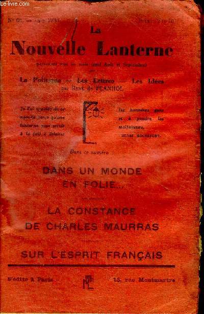 La nouvelle lanterne N66 Juin 1933 Le politique - les lettres - les ides Dans un monde en folie, La Constance de Charles Maurras ....