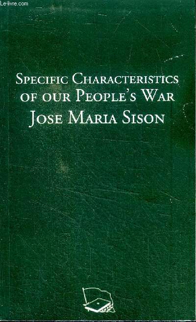 Specific characteristics of our people's war