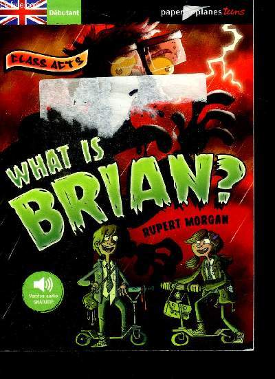 What is brian?