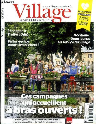 Village magazine Le plein d'nergies postives N149 Septembre 2021 Ces campagnes qui accueillent  bras ouvert Sommaire: Ces campagnes qui accueillent  bras ouvert; Echappe  Treffort (Ain) Occitanie: deux jeunes au service du village ...