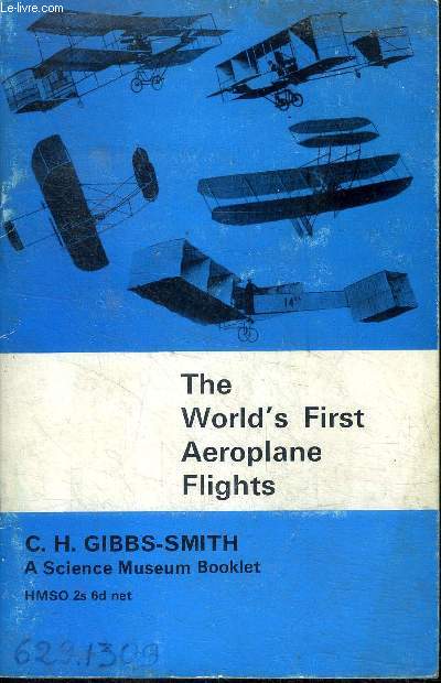The world's first aeroplane flights