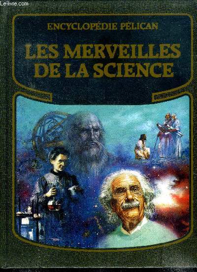 Les merveilles de la science Encyclopdie Plican