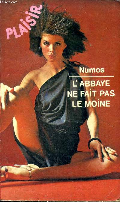 L'abbaye ne fait pas le moine