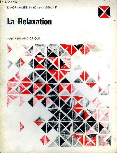 Diagrammes N110 Avril 1966 La relaxation