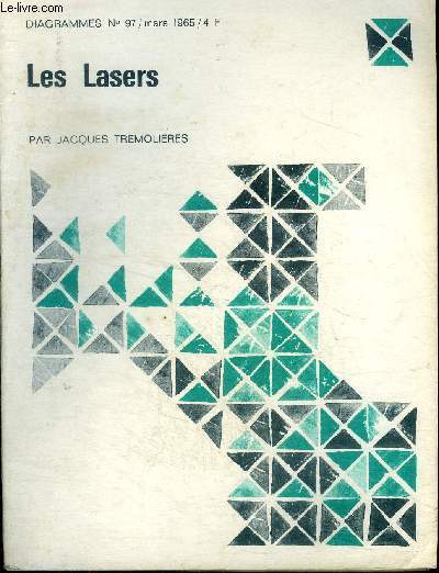 Diagrammes N97 Mars 1965 Les lasers