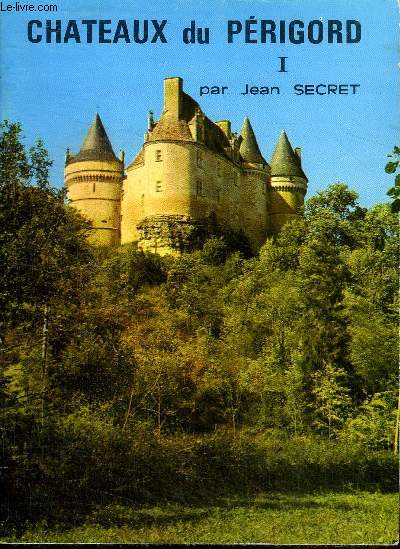 Chteaux du Prigord Tomes 1 et 2